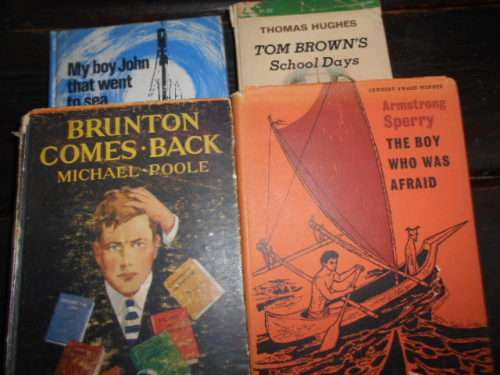 4 BOOKS   BOY WHO WAS AFRAID,  BRUNTON  BACK,  BOY TO SEA and TOM BROWNS SCHOOL DAYS
