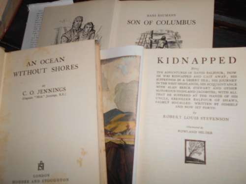 3 BOOKS - OCEAN WITHOUT SHORES Jennings,SON OF COLUMBUS Stubbs KIDNAPPED Stevenson