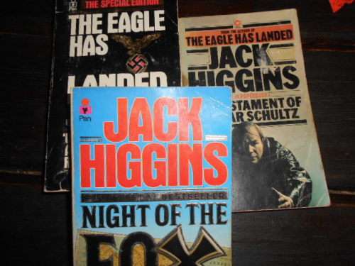 3 JACK HIGGINS   - NIGHT OF FOX,  TESTAMENT CASPAR SCHULTZ, and EAGLE LANDED