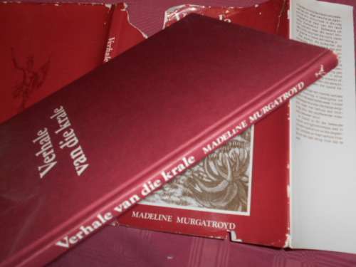 Verhale van die Krale - Madeline Murgatroyd tekeninge Joyce Ordbrown - John Malherbe