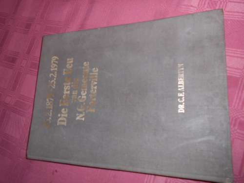 DIE 1ste  EEU VAN DIE N.G. GEMEENTE PORTERVILLE (25.2.1879 - 25.2.1979) deur Dr. C.F. Albertyn