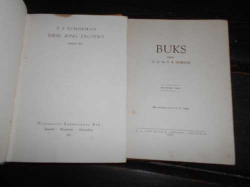 2 ou boeke   -  Drie jong jagters PJ Schoeman 1957   en    Buks GC en SB Hobson 1951