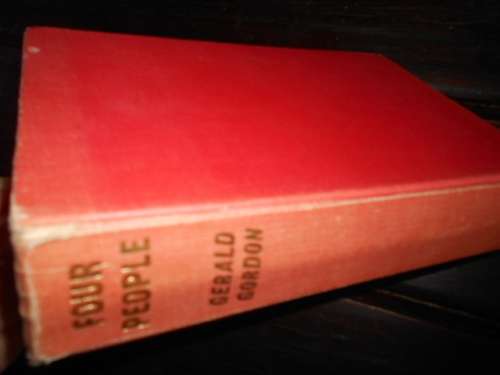 GERALD GORDON - FOUR PEOPLE - A NOVEL OF SOUTH AFRICA - PURNELL and SONS 1964