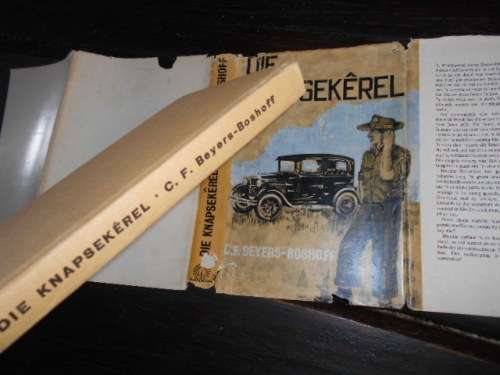 CF BEYERS-BOSHOFF -  DIE KNAPSEKEREL - 1966 JP VAN DER WALT PRETORIA