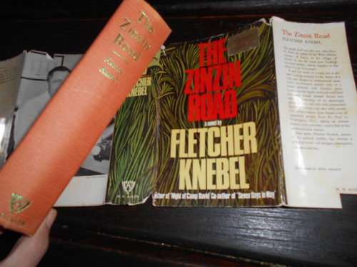 FLETCHER KNEBEL - THE ZINZIN ROAD - A NOVEL hardback and dustcover 1967