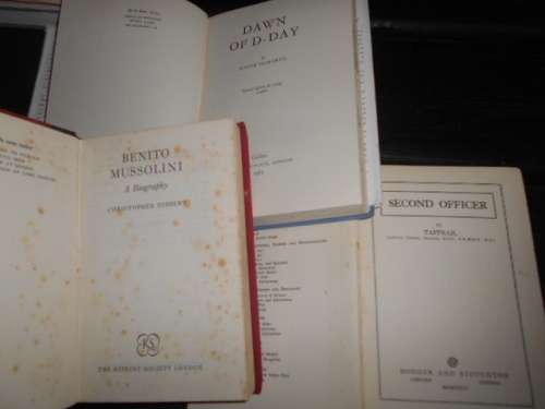 3 old WAR BOOKS TAFFRAIL - SECOND OFFICER , BENITO MUSSOLINI  and DAWN OF D-DAY