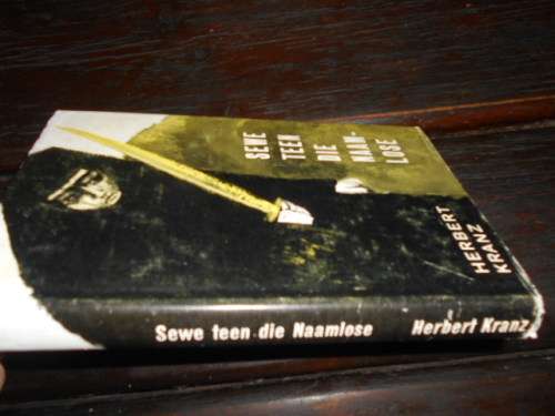 HERBERT KRANZ -  2 Tafelberg boeke - 7 teen die Naamlose &  Onskuldig tussen skuldiges