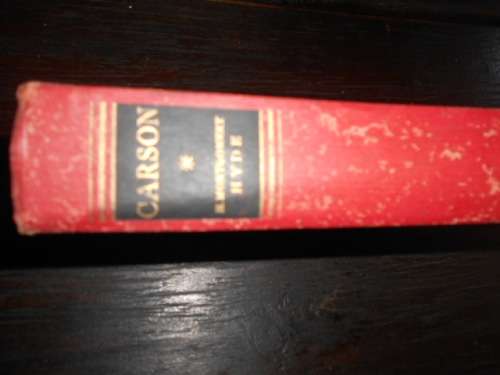 H. MONTGOMERY HYDE - CARSON - LIFE OF SIR EDWARD CARSON -