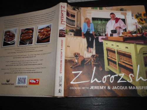ZHOOZSH - COOKING WITH JEREMY and JACQUI MANSFIELD -  ILLUS HARDB and DUSTCOVER