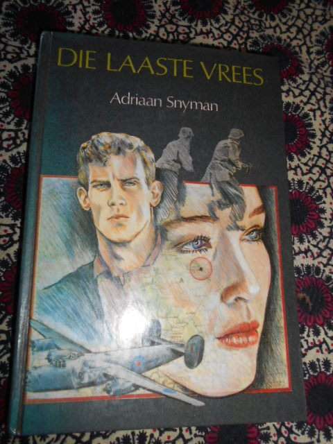 ADRIAAN SNYMAN - DIE LAASTE VREES - 1985  Human and Rousseu hardeband