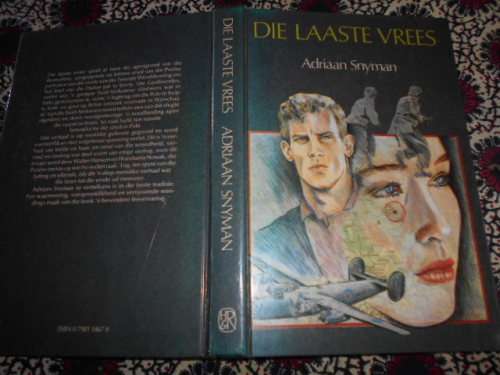 ADRIAAN SNYMAN - DIE LAASTE VREES - 1985  Human and Rousseu hardeband