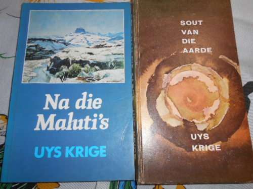 2 UYS KRIGE BOEKE - NA DIE MALUTIS 1990 SAGTEBAND  and SOUT VAN DIE AARDE 1964