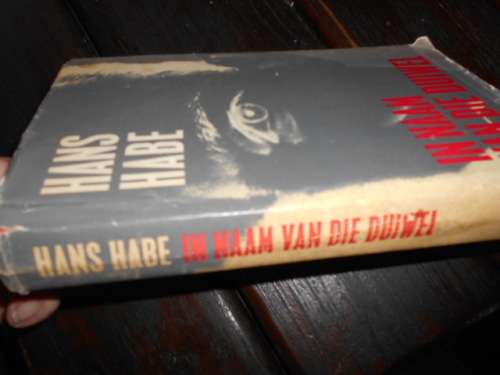 HANS HABE - IN NAAM VAN DIE DUWEL  1964 TAFELBERG