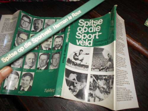 Herman le Roux - Spitse op die Sportveld  - Tafelberg geillus 1970 eerste druk