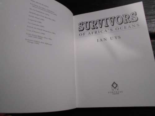 IAN UYS - SURVIVORS OF AFRICA`S OCEANS 1993 with Bibliography