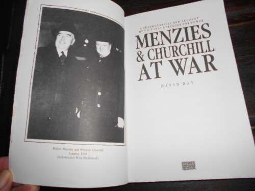 DAVID DAY - MENZIES and CHURCHILL AT WAR  1941 POWER STRUGGLE