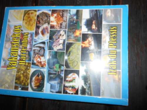 IZAK SU PLESSIS - WANDELPAD EN VAKANSIEKOS  HARTENBOS AUTOGRAPHED