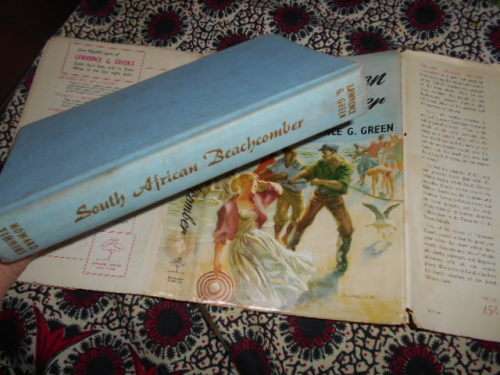LAWRENCE G GREEN - SOUTH AFRICAN BEACHCOMBER  - HOWARD TIMMINS 1958 1ST ED.