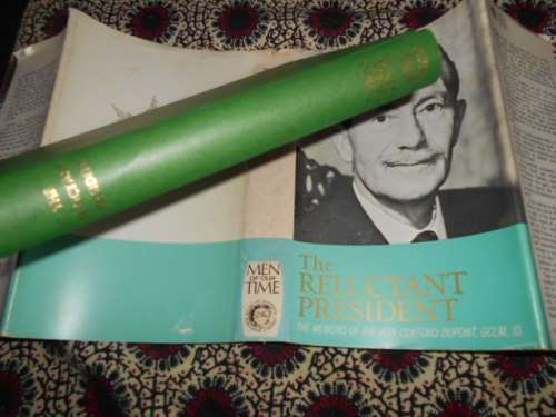 THE RELUCTANT PRESIDENT -  (CLIFFORD DUPONT) MEN OF OUR TIME 1978 RHODESIA