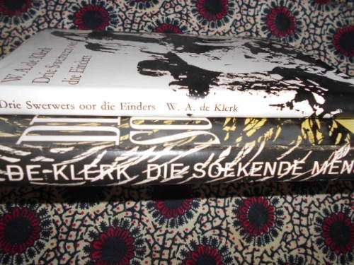 2 BOEKE WA DE KLERK - 3 SWERWERS oor EINDERS and DIE SOEKENDE MENS