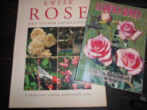 2  ROSE BOOKS -  KWEEK ROSE E GELDENHUYS  and LUDWIGSROSES RETAILCATALOGUE 1994/95