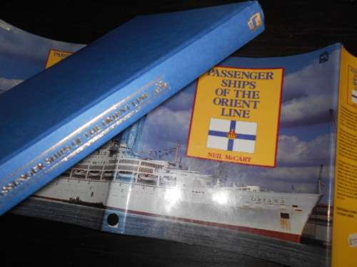 NEIL McCART - PASSENGER SHIPS OF THE ORIENT LINE 1987 ILLUS 1ST ED.