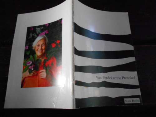MARA BOTHA - VAN PERDEKAR TOT PROTOKOL SAGTEBAND BOEKIE 2009