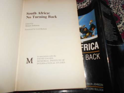 SOUTH AFRICA NO TURNING BACK - SHAUN JOHNSON - FOREWORD LORD BULLOCK