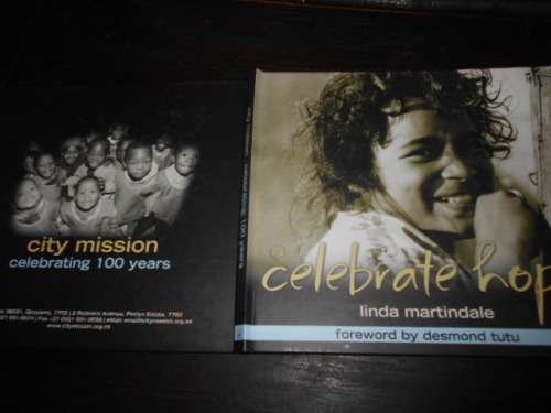 CELEBRATE HOPE - LINDA MARTINDALE FORWORD DESMOND TUTU CITY MISSION