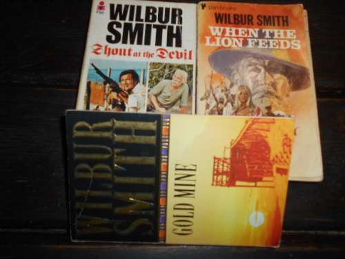 3 Wilbur Smith softback PAN  books -  Shout at devil, Gold mine , When the lion feeds