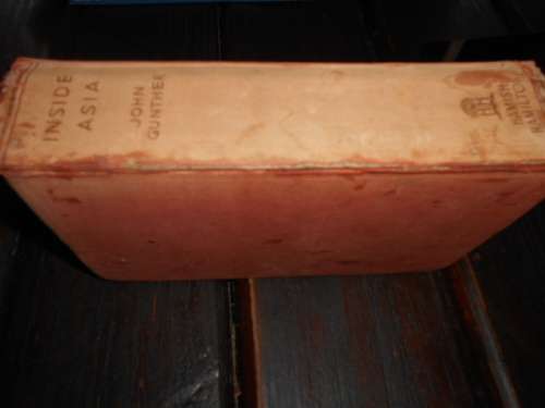 INSIDE ASIA by John Gunther - 1939 1st ed Hamish Hamilton 659 pages