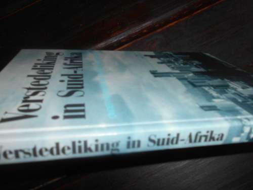 Verstedeliking in Suid-Afrika - FA van Jaarsveld  (autograped) 1985 Univ Pretoria