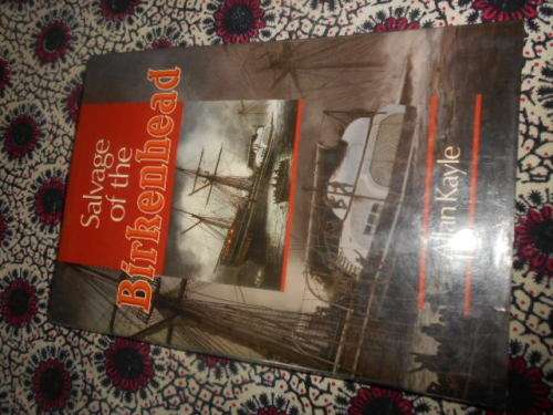Allan Kayle - Salvage of the Birkenhead first ed 1990 with dustcover