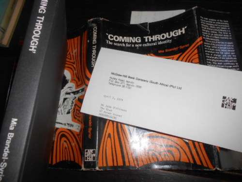 Coming Through - The Search for a New Cultural Identity: Mia Brandel-Syrier 1978 1st ed.