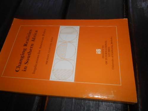 Michael Clough - Changing Realities in Southern Africa Research Series Number 47