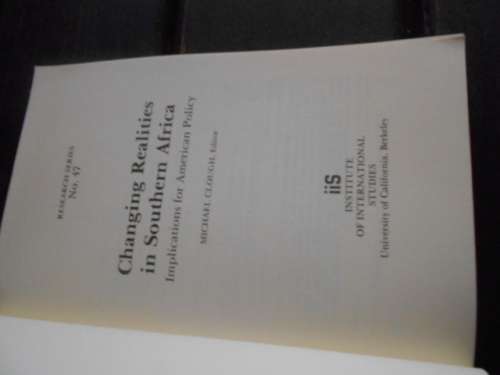 Michael Clough - Changing Realities in Southern Africa Research Series Number 47