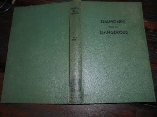 DIAMONDS CAN BE DANGEROUS - BOB O`KEEFE -  inscrip message - Spearhead Pretoria