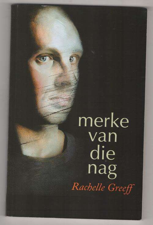 RACHELLE GREEFF - MERKE VAN DIE NAG -  TAFELBERG 2001 1ste ed sagteband
