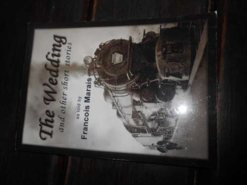 FRANCOIS MARAIS - THE WEDDING & OTHER SHORT STORIES heritage publications