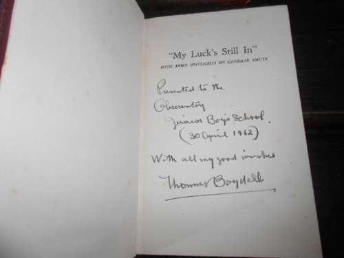 `My Luck was In`. With Spotlights on General Smuts. Signed Copy, 1st ed 1848