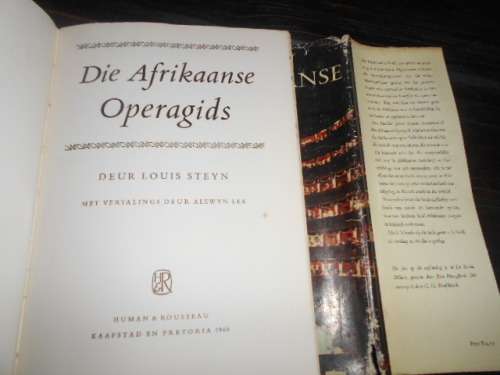 LOUIS STEYN - DIE AFRIKAANSE OPERAGIDS -  1964 HARDEBAND ED.