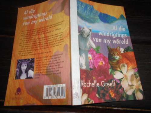 Rachelle Greeff - Al die windrigtings van my wereld sagteband