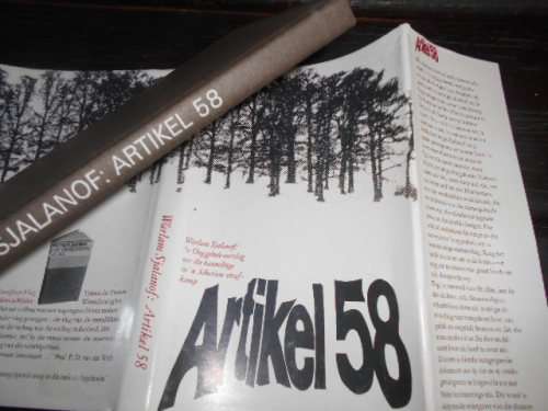 ARTIKEL 58 -  WARLAM SJALANOF OOGGETUIEVERSLAG SIBERIESE STRAFKAMP 1968 TAFELBERG