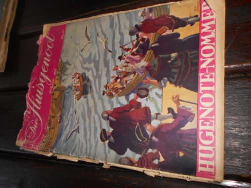 DIE HUISGENOOT  (no 912 deel xxiii) - HUGENOTE NOMMER -15 SEPTEMBER 1939 GEDENKUITGAWE MAGAZINE