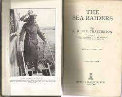 THE SEA-RAIDERS. Rev. ed by Chatterton, E.Keble illus