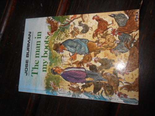 The Man in my Boots: Jose Burman Hardcover Human & Rousseau 1994 1st ed