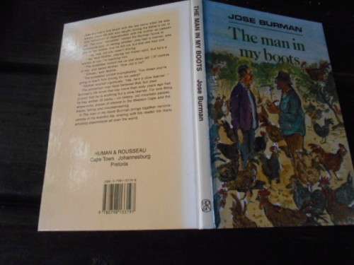 The Man in my Boots: Jose Burman Hardcover Human & Rousseau 1994 1st ed