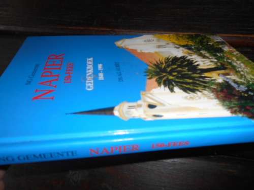 DS AG AURET - NAPIER 150 FEES (1848-1998) autographed  GEDENKBOEK