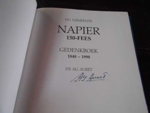 DS AG AURET - NAPIER 150 FEES (1848-1998) autographed  GEDENKBOEK