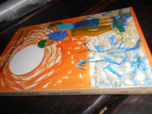 Die sondes van die vadere / Taylor Caldwell (vertaling Albert May - Lions Head uitgewers 1992